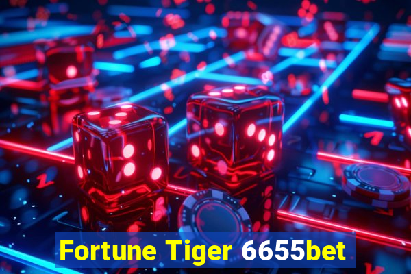 Fortune Tiger 6655bet